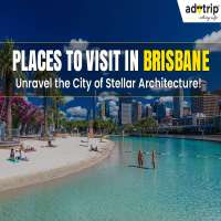 Places to Visit in Brisbane